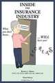 Inside the Insurance Industry - Third Edition, Kevin L Glaser 
