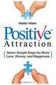 Positive Attraction, Walter Marin 