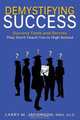 Demystifying Success, Larry M. Jacobson 