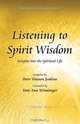 Listening to Spirit Wisdom, Peter Watson Jenkins 