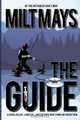 The Guide, Milt Mays 