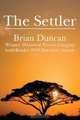 The Settler, Brian Duncan 