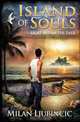 Island of Souls, Milan Ljubincic 