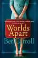 Worlds Apart, Ber Carroll 