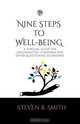 Nine Steps to Well-Being, Steven R. Smith 