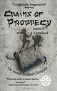 Chains of Prophecy, Jason P. Crawford 