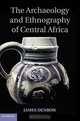 The Archaeology and Ethnography of Central Africa, Denbow 