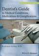 Dentist?s Guide to Medical Conditions, Medications and Complications, Kanchan Ganda 
