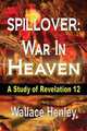 Spillover, Wallace Henley 