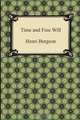 Time and Free Will, Henri Bergson 