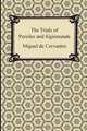 The Trials of Persiles and Sigismunda, Miguel de Cervantes 