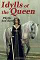 The Idylls of the Queen, Phyllis Ann Karr 