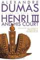 Henri III, Alexandre Dumas 