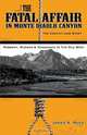 The Fatal Affair in Monte Diablo Canyon, James S. Reed 