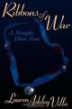 Ribbons of War, Lauren Ashley Villa 