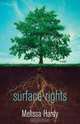 Surface Rights, Melissa Hardy 