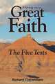 Moving On to Great Faith, Richard Ciaramitaro 