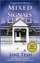 Mixed Signals, Jane Tesh 