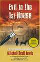 Evil in the 1st House, Mitchell Scott Lewis 