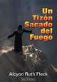 Brand From the Burning, A (Spanish), Alcyon Ruth Fleck 