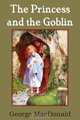 The Princess and the Goblin, MacDonald George 