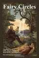 Fairy Circles Tales and Legends of Giants, Dwarfs, Fairies, Water-Sprites, and Hobgoblins, Unknown 