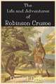 The Life and Adventures of Robinson Crusoe, Daniel Defoe 