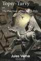 Topsy-Turvy, Jules Verne 