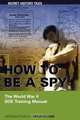 How to Be a Spy, 