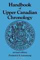 Handbook of Upper Canadian Chronology, Frederick H. Armstrong 