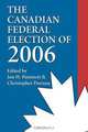 The Canadian Federal Election of 2006, 