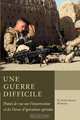 Une Guerre Difficile, Emily Spencer 