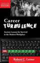 Career Turbulence, Robert C. Lerner 