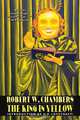 The King in Yellow, Robert W. Chambers 