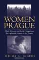 Women of Prague, Wilma A. Iggers 