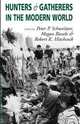 Hunters and Gatherers in the Modern World, 
