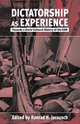 Dictatorship As Experience, 