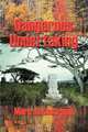 Dangerous Undertaking, Mark de Castrique 