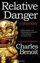 Relative Danger, Charles Benoit 