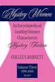 Mystery Women I, Colleen Barnett 