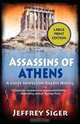 Assassins of Athens, Jeffrey Siger 