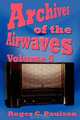 Archives of the Airwaves Vol. 5, Roger C. Paulson 