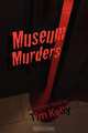 The Museum Murders, Tim Kelly 