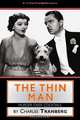 The Thin Man Films Murder over Cocktails, Charles Tranberg 