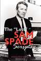 The "Lost" Sam Spade Scripts, 