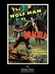 WOLFMAN VS. DRACULA - An Alternate History for Classic Film Monsters, Philip J. Riley 