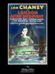 London After Midnight - A Reconstruction, Philip J. Riley 