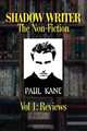 Shadow Writer - The Non-Fiction Vol. 1, Paul Kane 