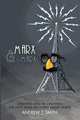 Marx and Re-Marx - Creating and Recreating the Lost Marx Brothers Radio Series, Andrew T. Smith 