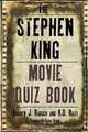 The Stephen King Movie Quiz Book, Andrew J. Rausch 